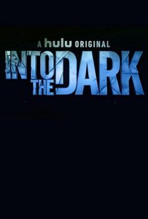 دانلود سریال Into the Dark96361-1666189474
