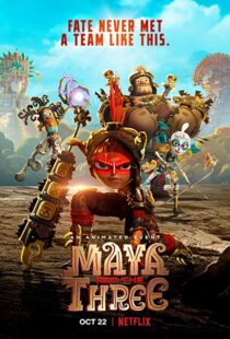 دانلود انیمیشن Maya and the Three92808-2090990407