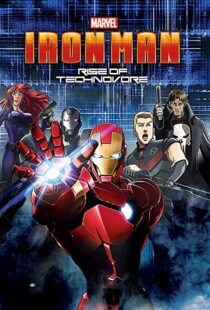 دانلود انیمه Iron Man: Rise of Technovore 201393696-600877990