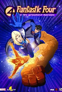دانلود انیمیشن Fantastic Four: World’s Greatest Heroes95131-803032899