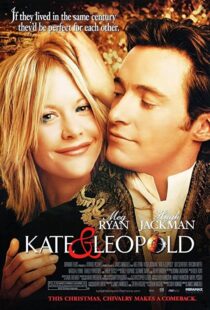 دانلود فیلم Kate & Leopold 200197930-751356428