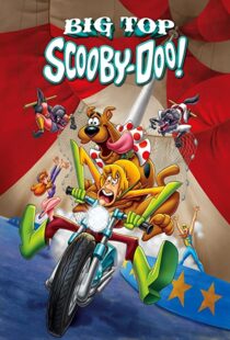دانلود انیمیشن Big Top Scooby-Doo! 201293327-27674873