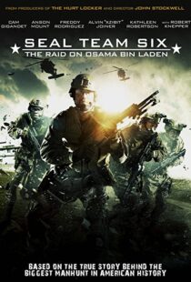 دانلود فیلم Seal Team Six: The Raid on Osama Bin Laden 201293989-527949937