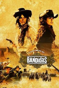 دانلود فیلم Bandidas 2006105706-945370027