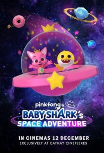 دانلود انیمیشن Pinkfong and Baby Shark’s Space Adventure 2019103987-2004446942