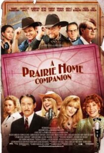 دانلود فیلم A Prairie Home Companion 2006105688-1105900988