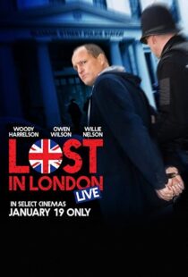دانلود فیلم Lost in London 2017108271-1919101411