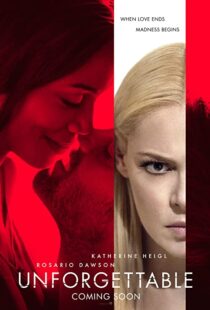 دانلود فیلم Unforgettable 2017108253-512205614