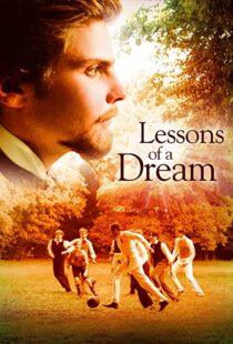 دانلود فیلم Lessons of a Dream 2011103400-1565524957