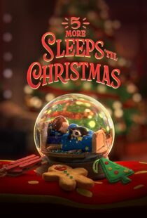 دانلود انیمیشن 5 More Sleeps ’til Christmas 2021109095-1994022886