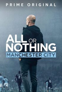 دانلود مستند All or Nothing: Manchester City111563-1088190899