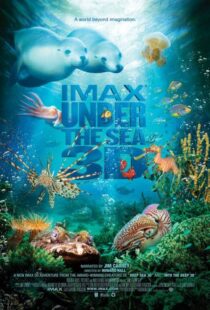 دانلود مستند Under the Sea 3D 2009110777-335270523
