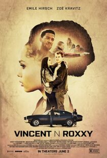 دانلود فیلم Vincent N Roxxy 2016111065-119678157