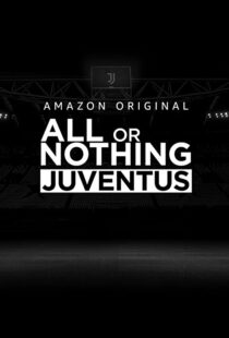 دانلود سریال All or Nothing: Juventus111616-2051208126