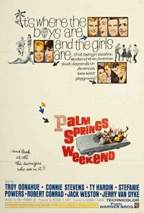دانلود فیلم Palm Springs Weekend 1963114969-1181437702