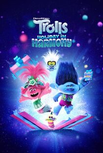 دانلود انیمیشن Trolls Holiday in Harmony 2021112039-926502089