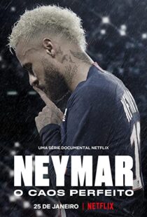 دانلود مستند Neymar: The Perfect Chaos115218-967449191