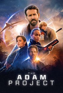 دانلود فیلم The Adam Project 2022116727-722727969