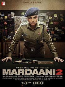 دانلود فیلم هندی Mardaani 2 201932846-1552020930