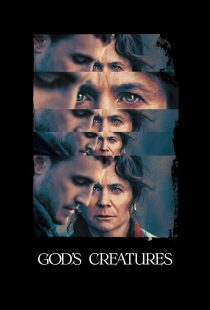 دانلود فیلم God’s Creatures 2022270077-1290711598