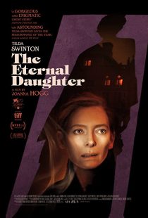 دانلود فیلم The Eternal Daughter 2022285432-378613160