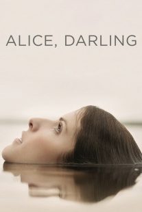 دانلود فیلم Alice, Darling 2022316666-1832769315