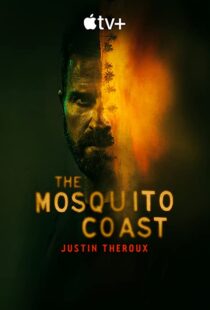 دانلود سریال The Mosquito Coast56962-1597777711