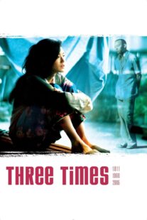 دانلود فیلم Three Times 2005330594-1571764163