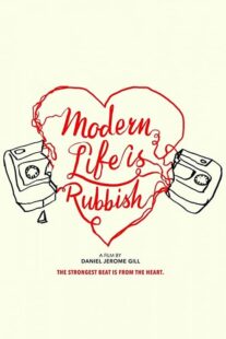دانلود فیلم Modern Life Is Rubbish 2017329510-628540671