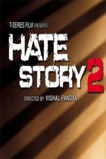 دانلود فیلم هندی Hate Story 2 2014331979-1672478370