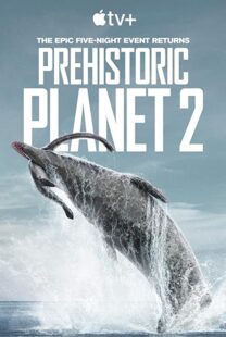 دانلود مستند Prehistoric Planet199357-296085077