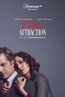 دانلود سریال Fatal Attraction331922-191023809