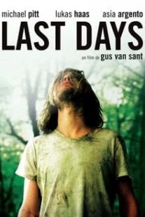 دانلود فیلم Last Days 2005333246-2009459376