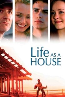 دانلود فیلم Life as a House 2001336748-490031846