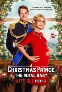 دانلود فیلم A Christmas Prince: The Royal Baby 2019353247-344080428