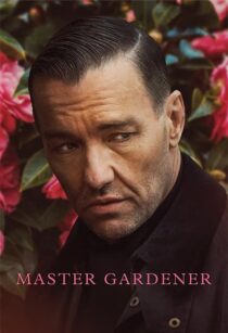 دانلود فیلم Master Gardener 2022352743-976335802