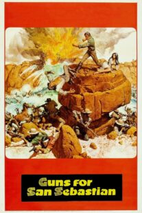 دانلود فیلم Guns for San Sebastian 1968369450-98549698