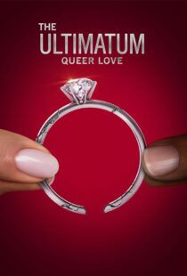 دانلود سریال The Ultimatum: Queer Love370097-1003929598