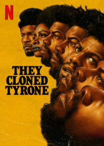 دانلود فیلم They Cloned Tyrone 2023369992-1440208686