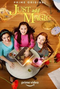 دانلود سریال Just Add Magic371632-282939347