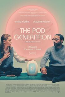دانلود فیلم The Pod Generation 2023374058-1465763964