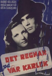 دانلود فیلم It Rains on Our Love 1946377746-1127004589