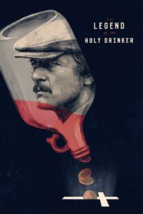 دانلود فیلم The Legend of the Holy Drinker 1988377451-743541175