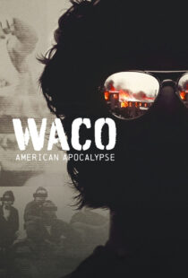 دانلود سریال Waco: American Apocalypse377706-1645865206
