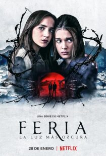 دانلود سریال Feria: The Darkest Light379107-320474685
