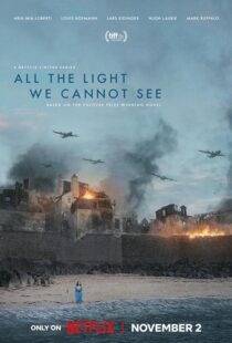 دانلود سریال All the Light We Cannot See379819-484413853