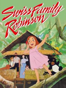 دانلود انیمه Swiss Family Robinson380451-5595802