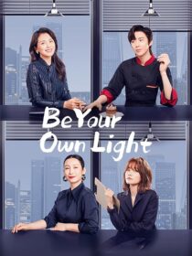 دانلود سریال Be Your Own Light385995-524475175