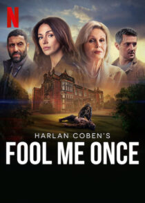 دانلود سریال Fool Me Once384742-1428623323
