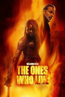 دانلود سریال The Walking Dead: The Ones Who Live387982-1538113063